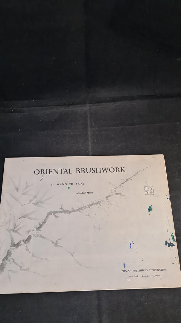 Wang Chi-yuan - Oriental Brushwork, Pitman Publishing, 1964