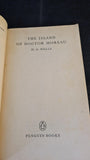 H G Wells - The Island of Doctor Moreau, Penguin Books, 1964, Paperbacks