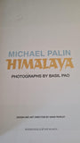 Michael Palin - Himalaya, Weidenfeld & Nicolson, 2004