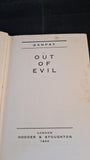 Ganpat - Out of Evil, Hodder & Stoughton, 1933