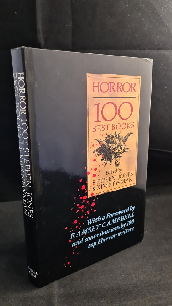 Stephen Jones & Kim Newman - Horror The 100 Best Books, Carroll & Graf, 1998