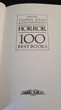 Stephen Jones & Kim Newman - Horror The 100 Best Books, Carroll & Graf, 1998