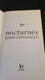 John Connolly - Nocturnes, Hodder, 2005, Paperbacks