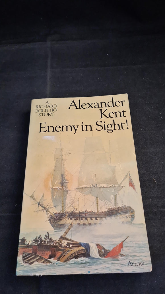 Alexander Kent - Enemy in Sight! Arrow Books, 1977, Paperbacks