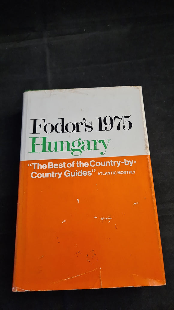 Eugene Fodor - Fodor's 1975 Hungary, Hodder & Stoughton, 1975