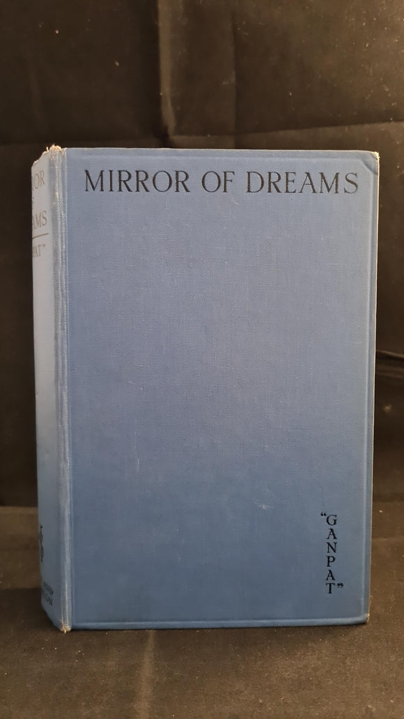 Ganpat - Mirror of Dreams, Hodder & Stoughton, no date (1928?)