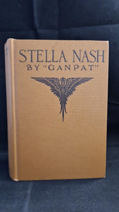 Ganpat - Stella Nash, Houghton Mifflin, 1924, First US Edition