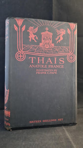 Anatole France - Thais, Bodley Head, 1926, First Illustrated Edition