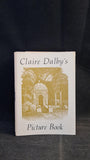 Claire Dalby's Picture Book, J L Carr, no date