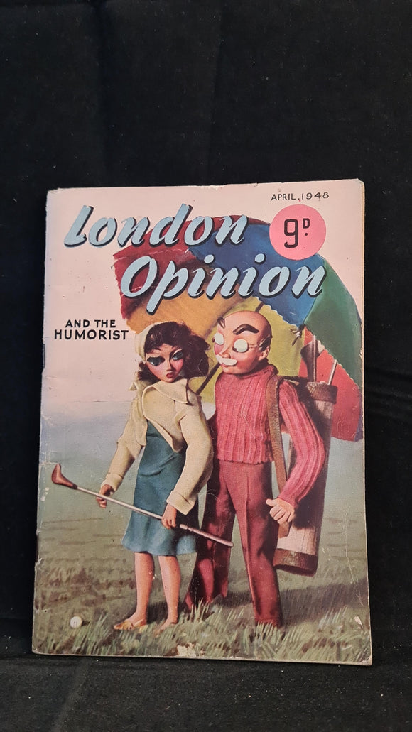 London Opinion and The Humorist April 1948