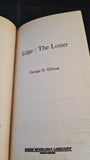 George G Gilman - Edge: The Loner, New English, 1974, Paperbacks