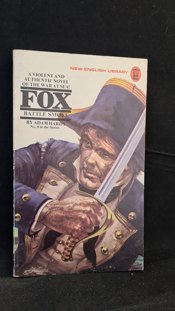 Adam Hardy - Fox: Battle Smoke, New English Library, September 1974, Paperbacks