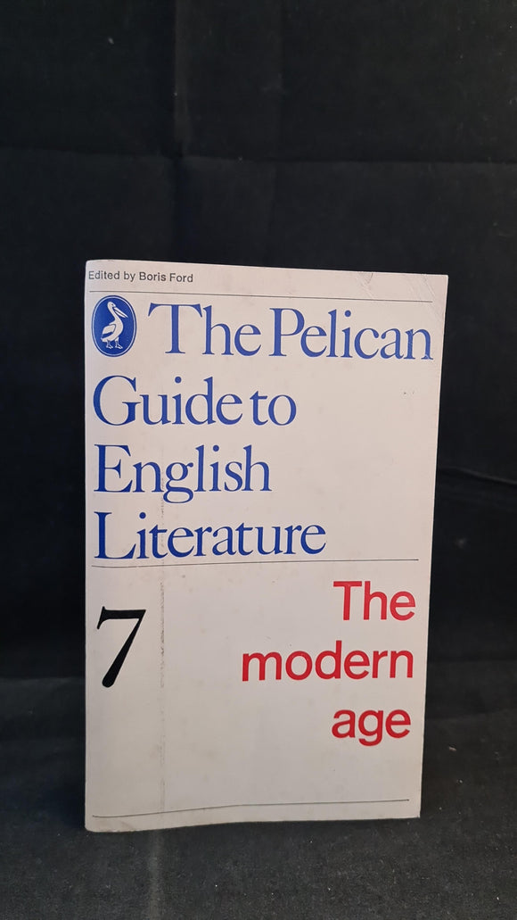 Boris Ford - The Pelican Guide to English Literature Volume 7 1978, Paperbacks