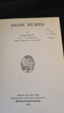 Ganpat - Snow Rubies, Houghton Mifflin, 1925, Inscribed, Signed