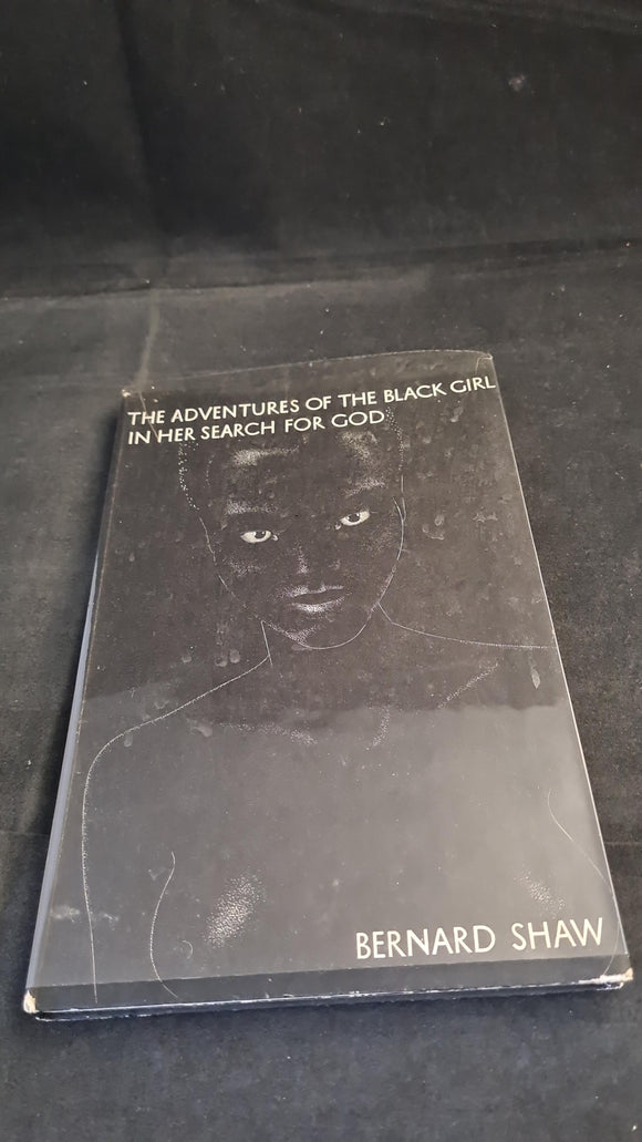 Bernard Shaw - The Adventures of The Black Girl in Her Search for God, Constable, 1933