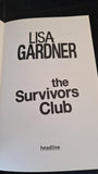 Lisa Gardner - The Survivors Club, Headline, 2012, Paperbacks
