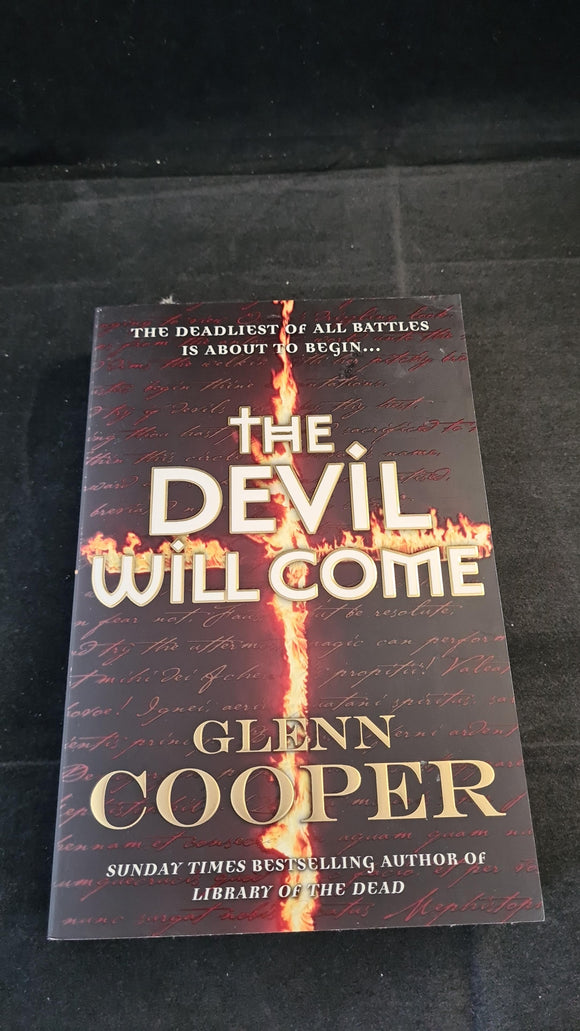 Glenn Cooper - The Devil Will Come, Arrow Books, 2011, Paperbacks