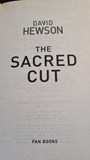 David Hewson - The Sacred Cut, Pan Books, 2006, Paperbacks