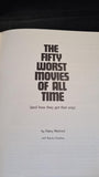 Harry Medved - The Fifty Worst Movies of All Time, Angus & Robertson, 1979