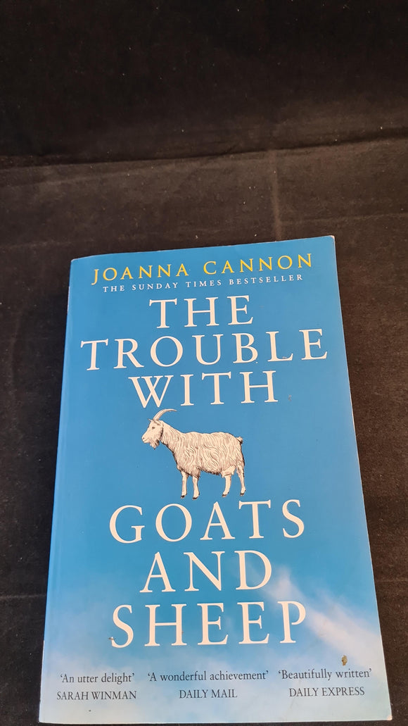 Joanna Cannon - The Trouble with Goats and Sheep, Borough Press, 2016, Paperbacks