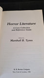 Marshall B Tymn - Horror Literature, A Core Collection & Reference Guide, Bowker, 1981