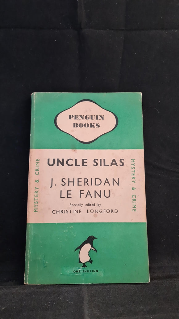 J Sheridan Le Fanu - Uncle Silas, Penguin Books, 1947, Paperbacks