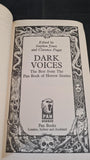 Stephen Jones & Clarence Paget - Dark Voices, Pan Horror, 1990, Paperbacks