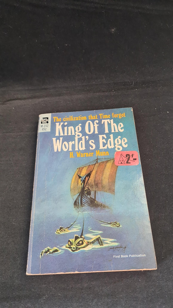 H Warner Munn - King Of The World's Edge, Ace Books, 1939, Paperbacks