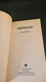 Tom Green - Arnold! Star Books, 1988, Paperbacks