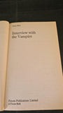 Anne Rice - Interview with the Vampire, Futura, 1977, Paperbacks