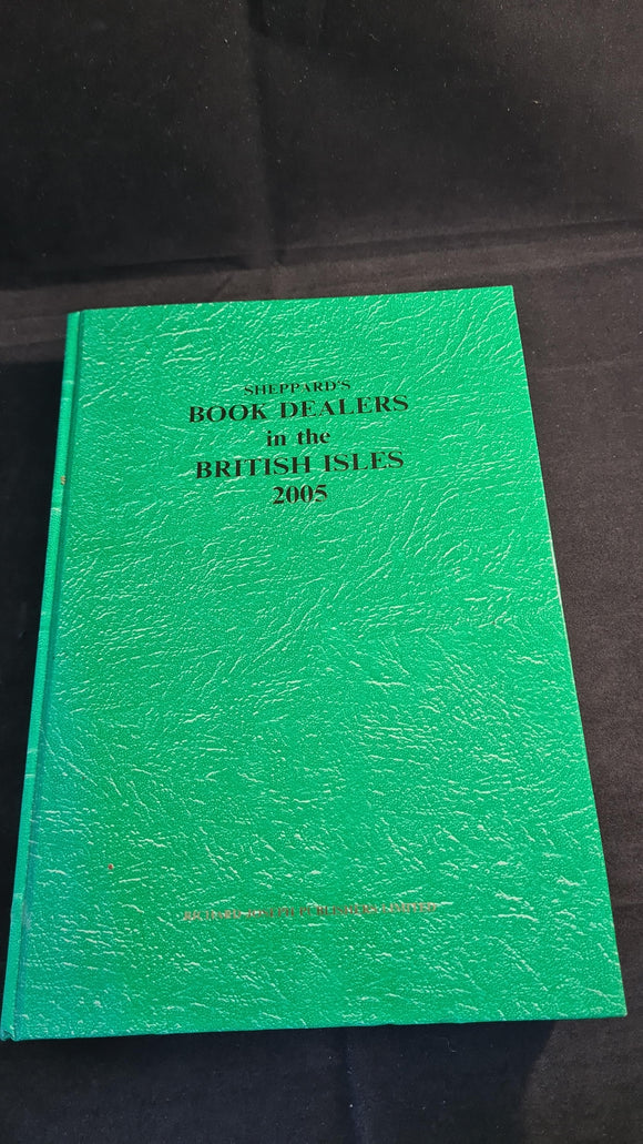 Sheppard's Book Dealers In The British Isles 2005, Richard Joseph, 28th Edition