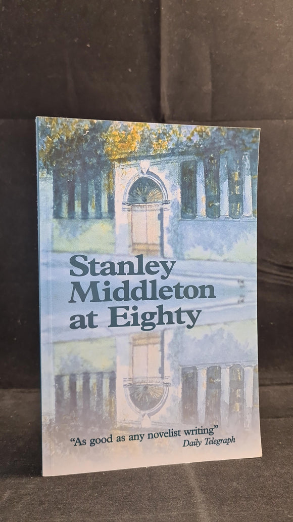 Stanley Middleton at Eighty, Five Leaves, 1999
