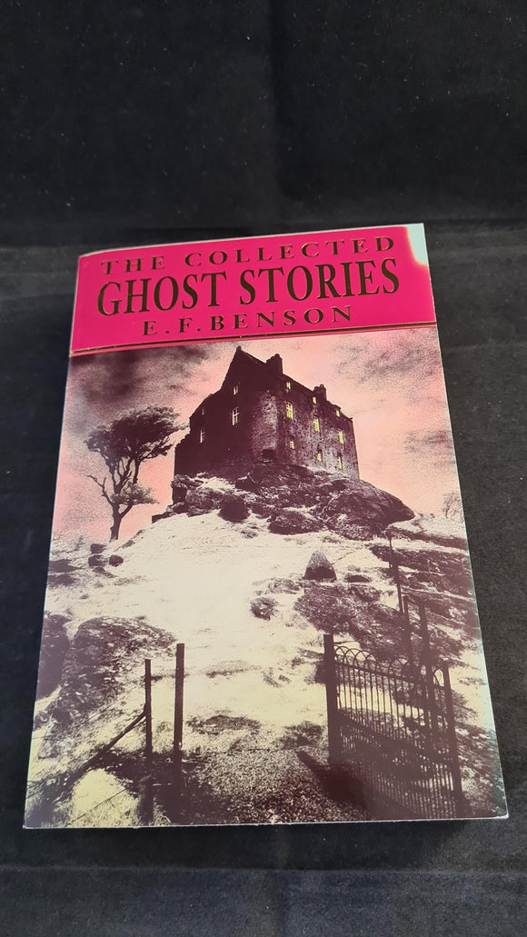 E F Benson - The Collected Ghost Stories, Carroll & Graf, 1992, Paperbacks
