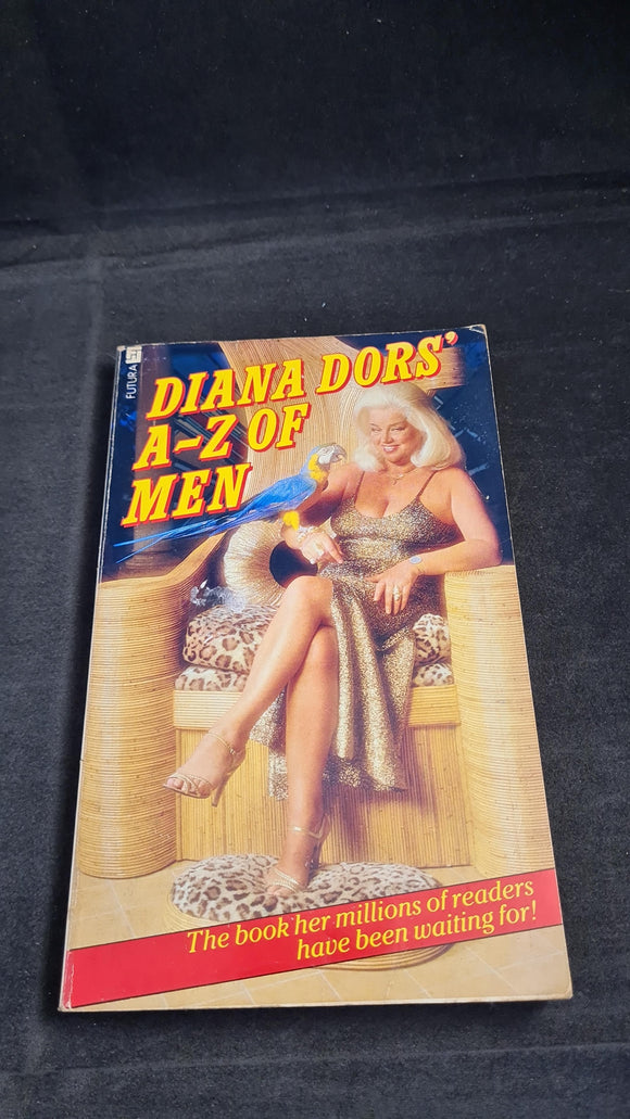 Diana Dors' A-Z of Men, Futura, 1984, Paperbacks