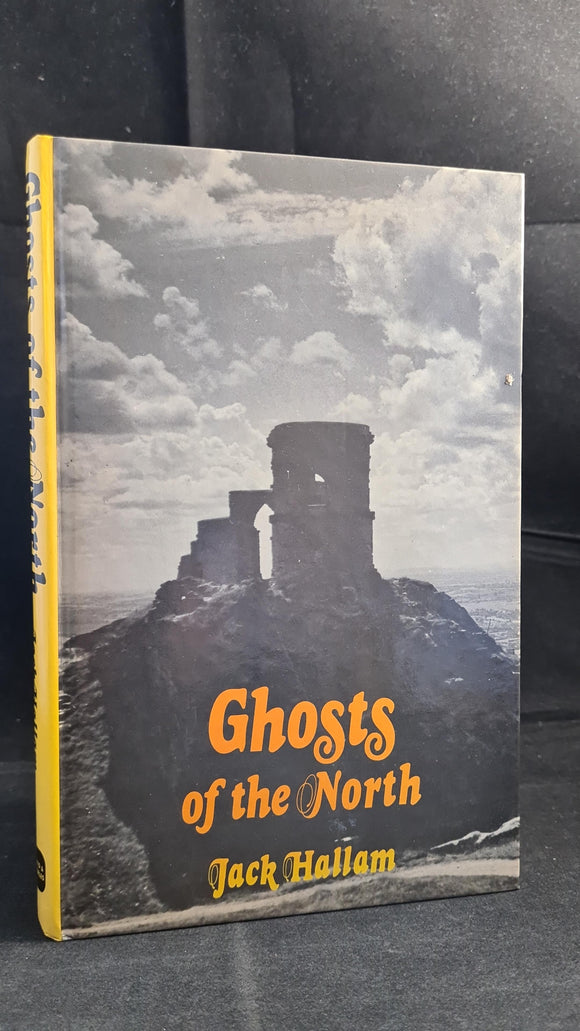 Jack Hallam - Ghosts of the North, David & Charles, 1976, First Edition
