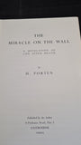 H Porten - The Miracle on the Wall, 1954, First Edition