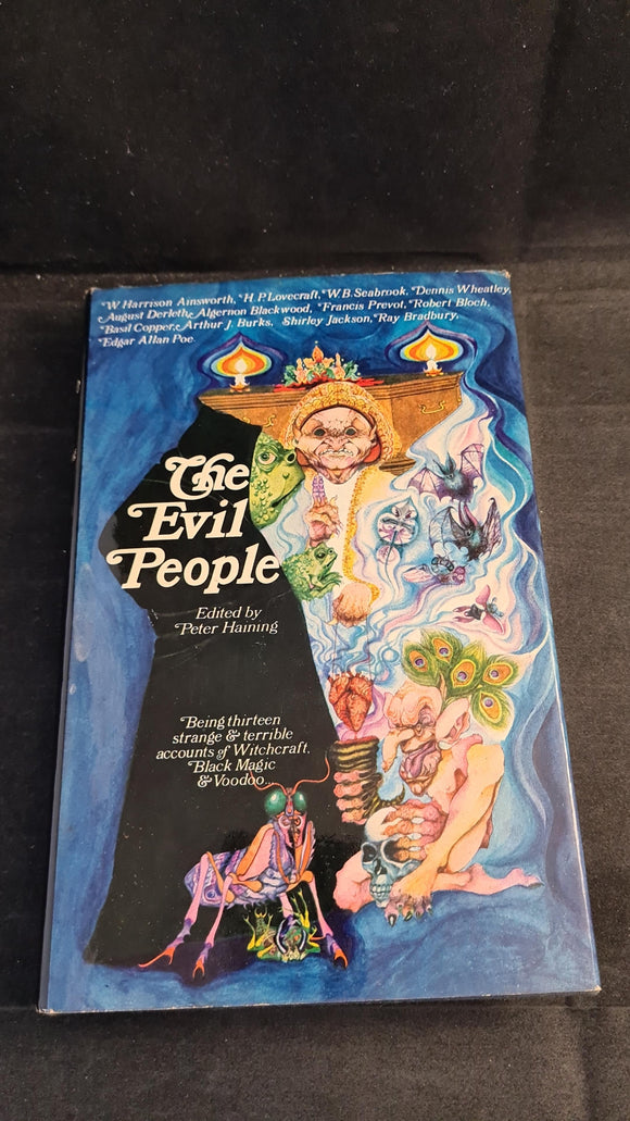 Peter Haining - The Evil People, Leslie Frewin, 1968