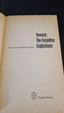 Ken Coates & Richard Silburn - Poverty: The Forgotten Englishmen, Penguin, 1970 Paperbacks