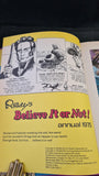 Ripley's Believe It or Not! Annual 1975