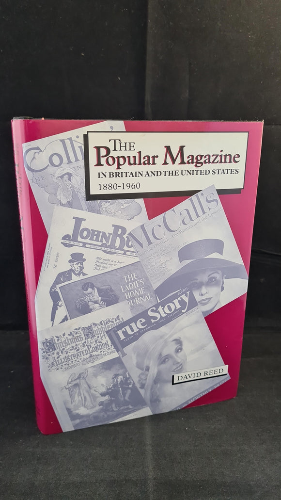 David Reed -Popular Magazine in Britain and the United States 1880-1960, British Library 1997