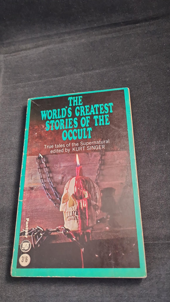Kurt Singer - The World's Greatest Stories of the Occult, Panther, 1965, Paperbacks