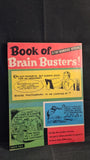 John Oliver - Book of Brain Busters, Tolgate Press, 1962