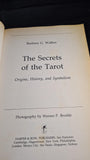 Barbara G Walker - The Secrets of the Tarot, Harper & Row, 1984, Paperbacks