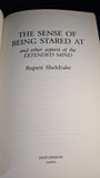 Rupert Sheldrake - The Sense of Being Stared At, Hutchinson, 2003