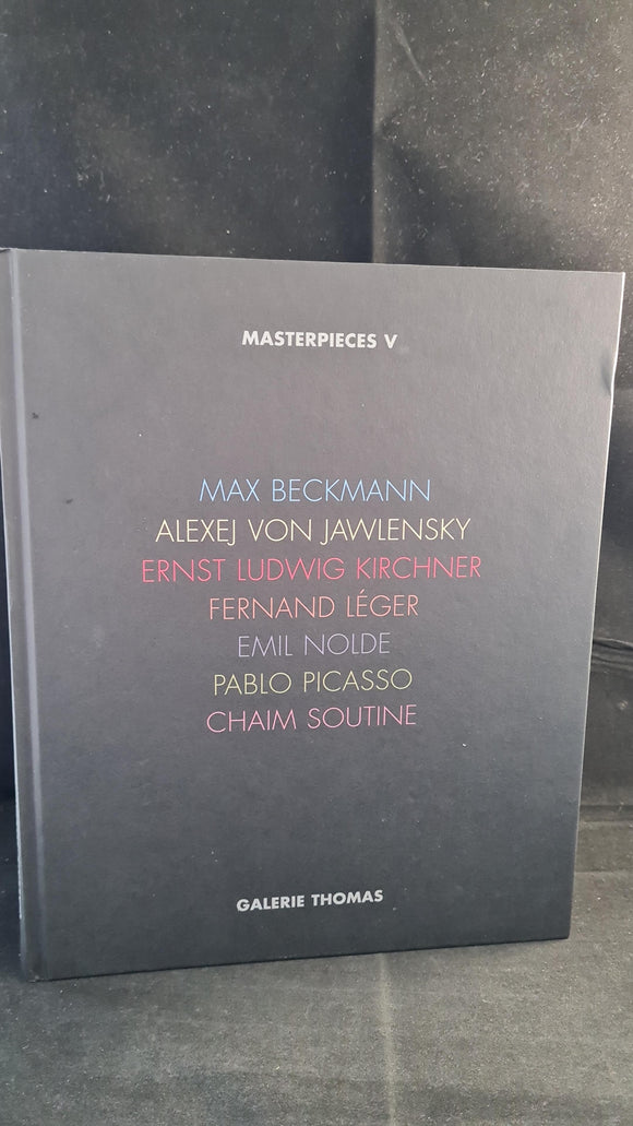 Masterpieces V Catalogue 128, Galerie Thomas 2015, German Edition