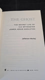 Jefferson Morley - The Ghost, St Martin's Press, 2018, Paperbacks