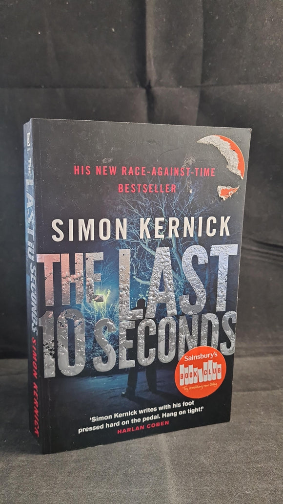 Simon Kernick - The Last 10 Seconds, Corgi Books, 2010, Paperbacks