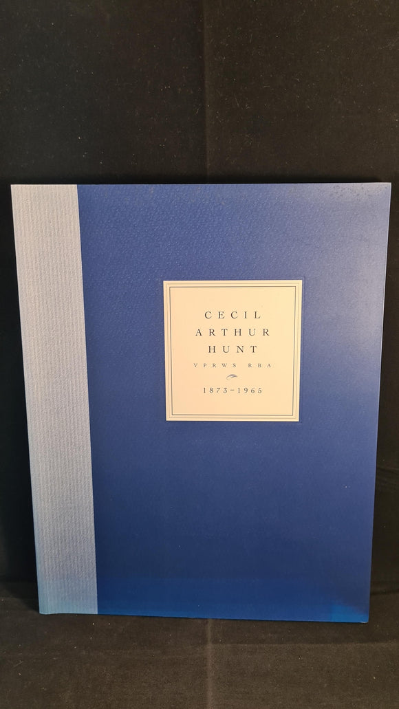 Cecil Arthur Hunt 1873-1965, Chris Beetles, 1996