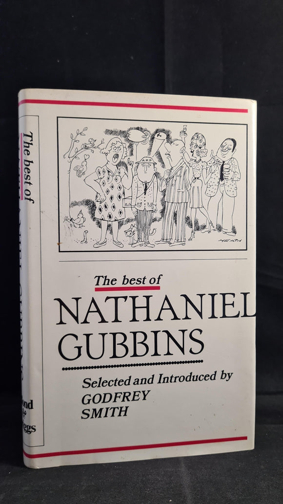 Godfrey Smith - The best of Nathaniel Gubbins, Blond & Briggs, 1978