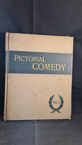 Pictorial Comedy Volume 1, Humorous Phases of Life Depicted by Eminent Artists